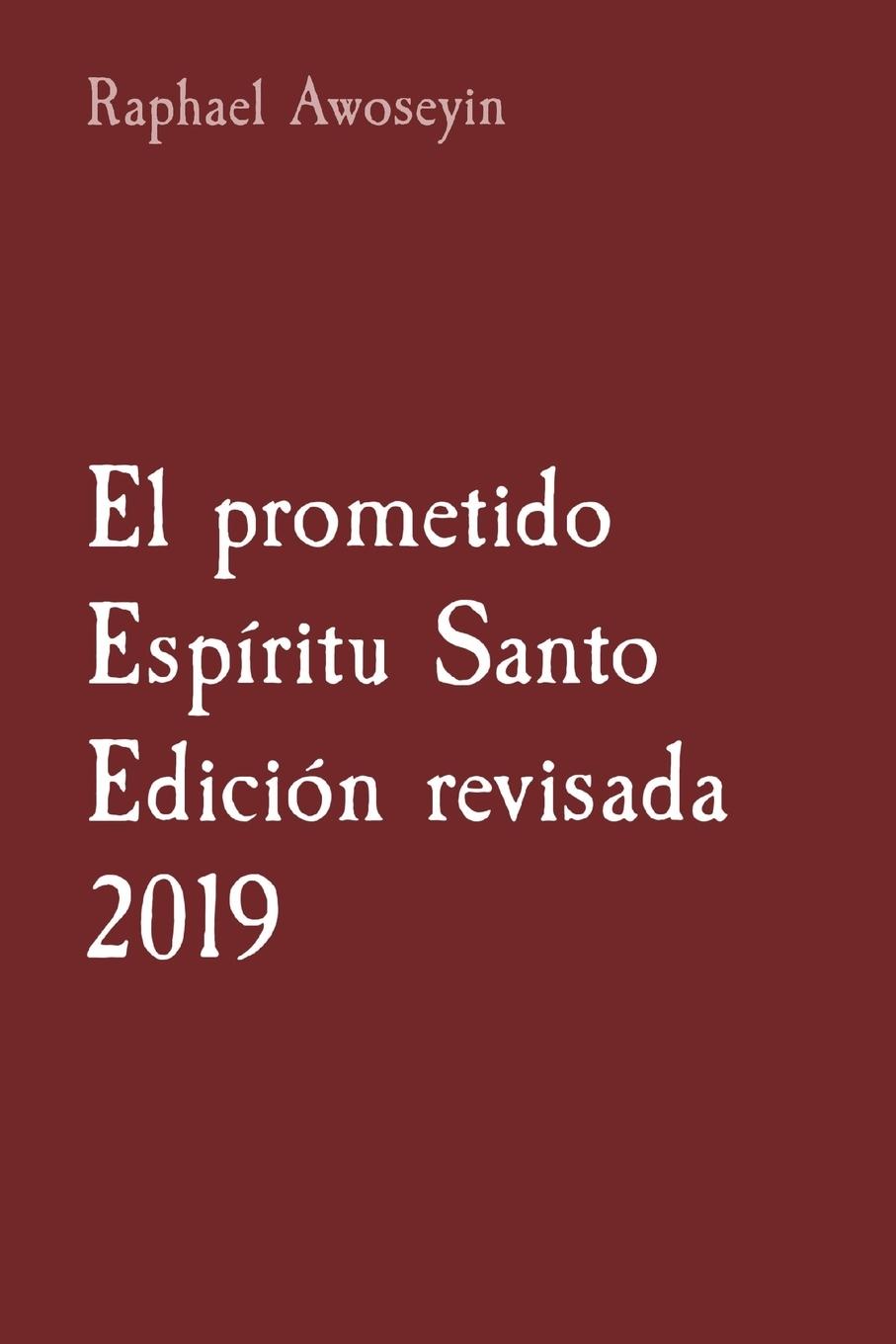 Vorderes Coverbild El prometido Espíritu Santo   Edición revisada 2019