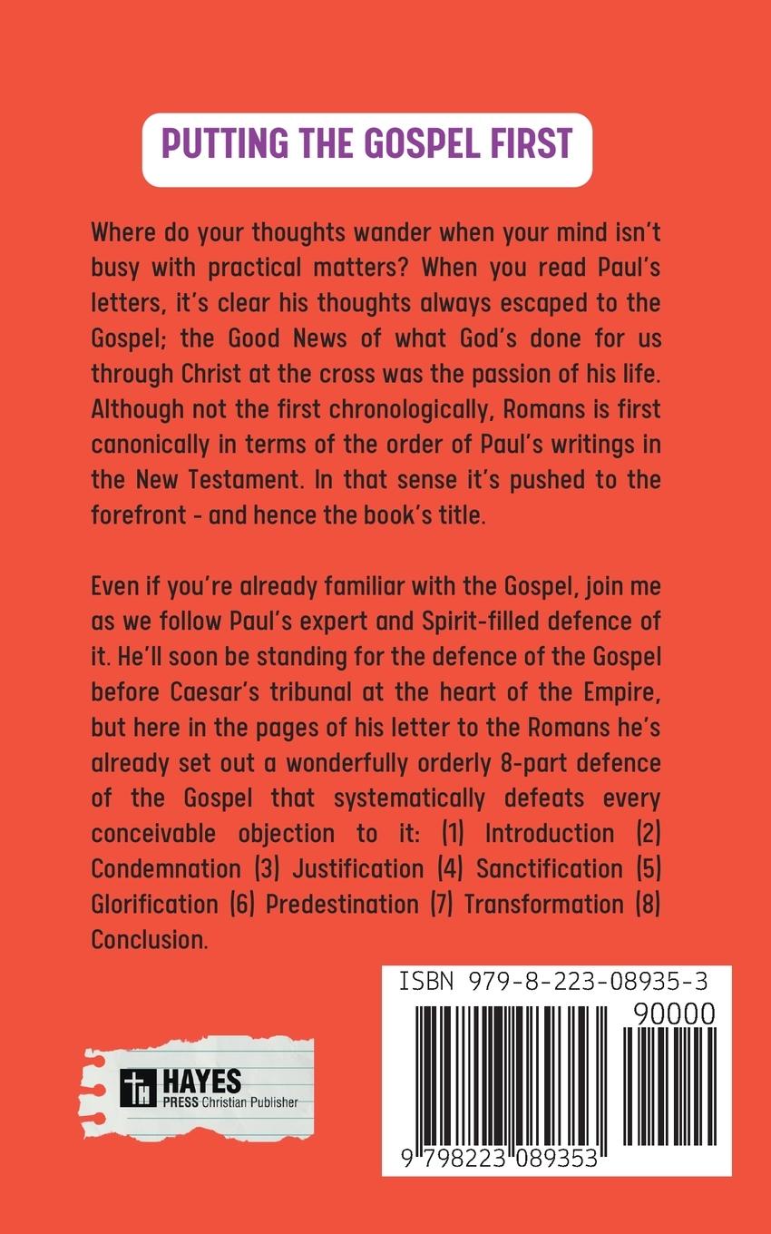Rückseitencover Putting the Gospel First - A Bible Study of the Book of Romans
