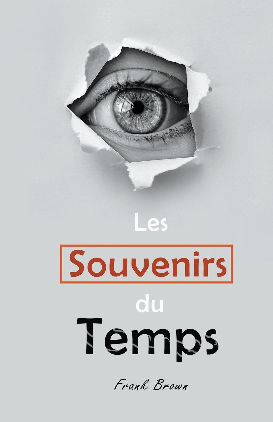 Vorderes Coverbild Les Souvenirs du Temps