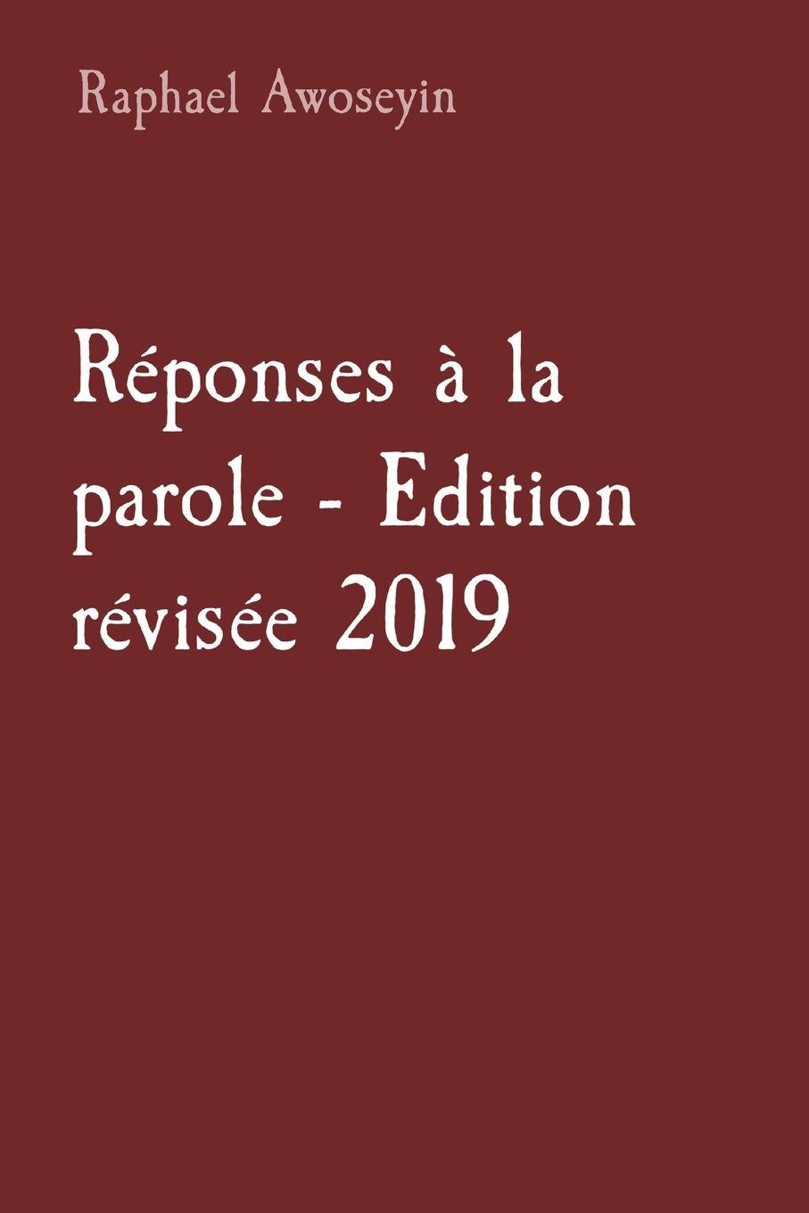 Vorderes Coverbild Réponses à la parole - Edition révisée 2019