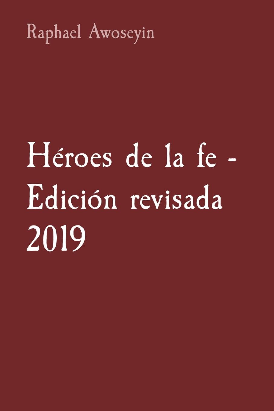 Vorderes Coverbild Héroes de la fe - Edición revisada 2019
