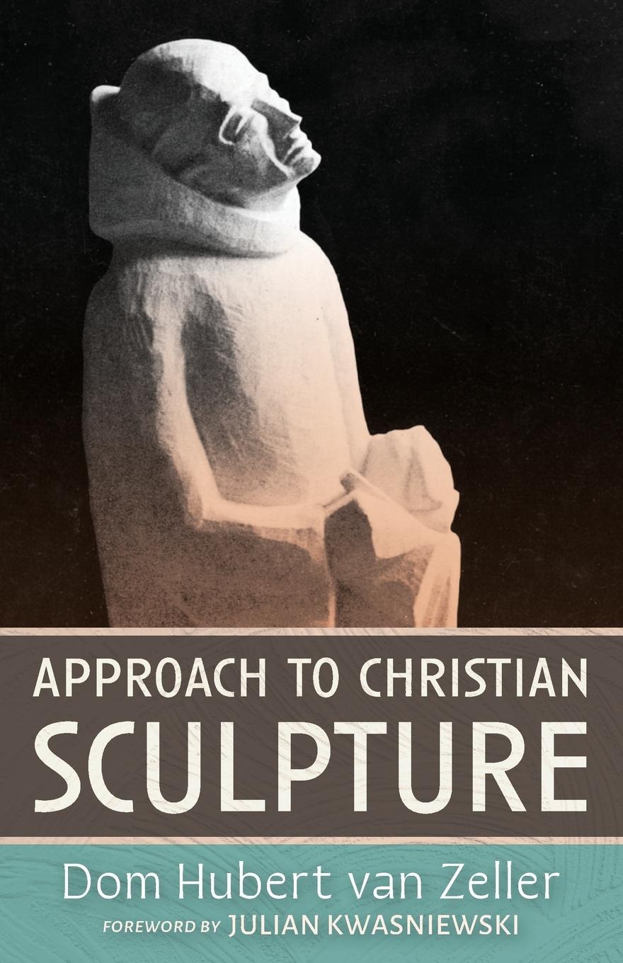 Vorderes Coverbild Approach to Christian Sculpture