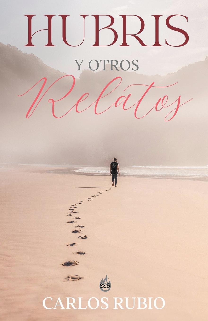 Vorderes Coverbild Hubris y Otros Relatos