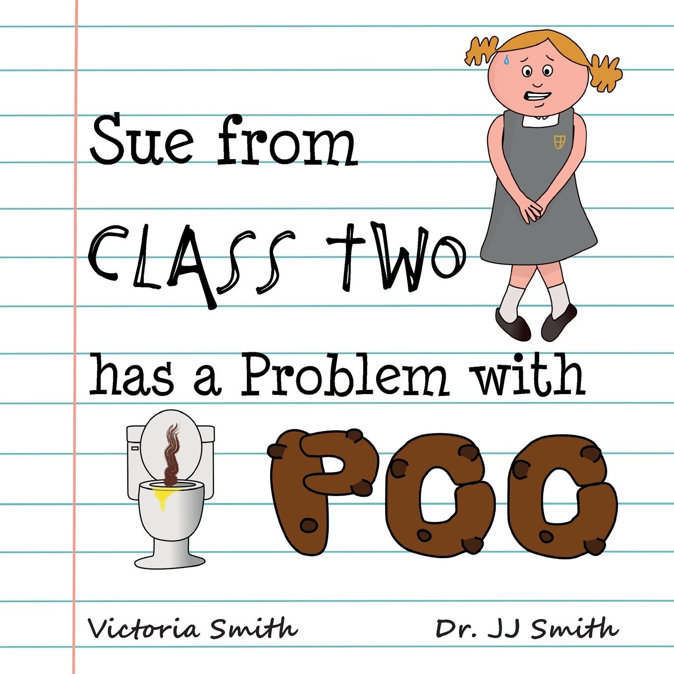 Vorderes Coverbild Sue From Class Two Has A Problem With Poo
