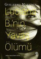 Vorderes Coverbild Luciana B.nin Yavas Ölümü