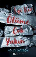 Vorderes Coverbild Iyi Kiz Ölüme Cok Yakin