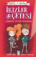 Vorderes Coverbild Ikizler Cetesi Korkulu Seyler Magarasi - Masal Ile Rüzgar