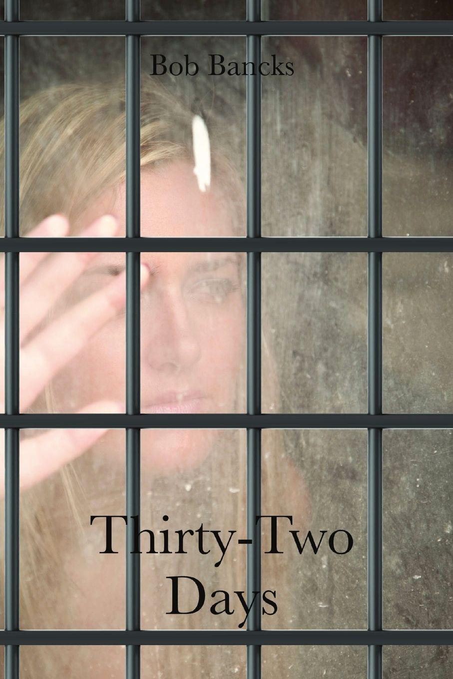 Vorderes Coverbild Thirty-Two Days