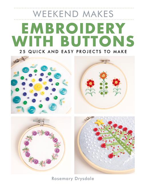 Vorderes Coverbild Weekend Makes: Embroidery with Buttons