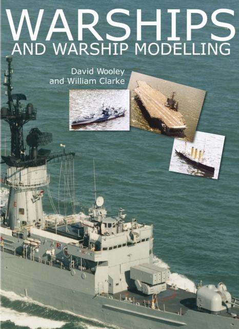 Vorderes Coverbild Warships and Warship Modelling