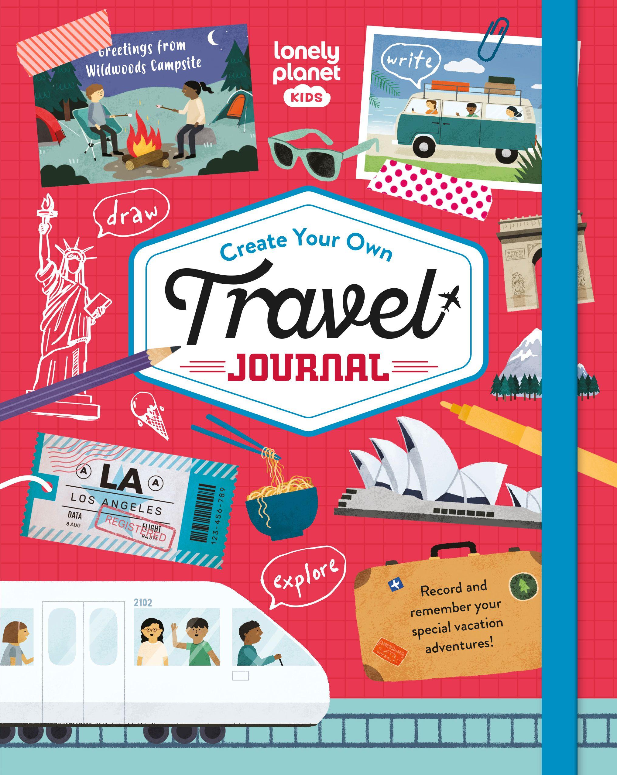 Vorderes Coverbild Lonely Planet Kids Create Your Own Travel Journal