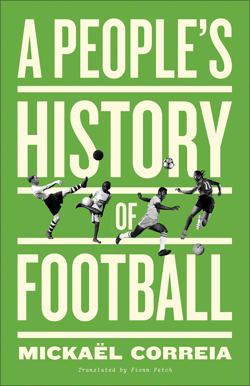 Vorderes Coverbild A People's History of Football