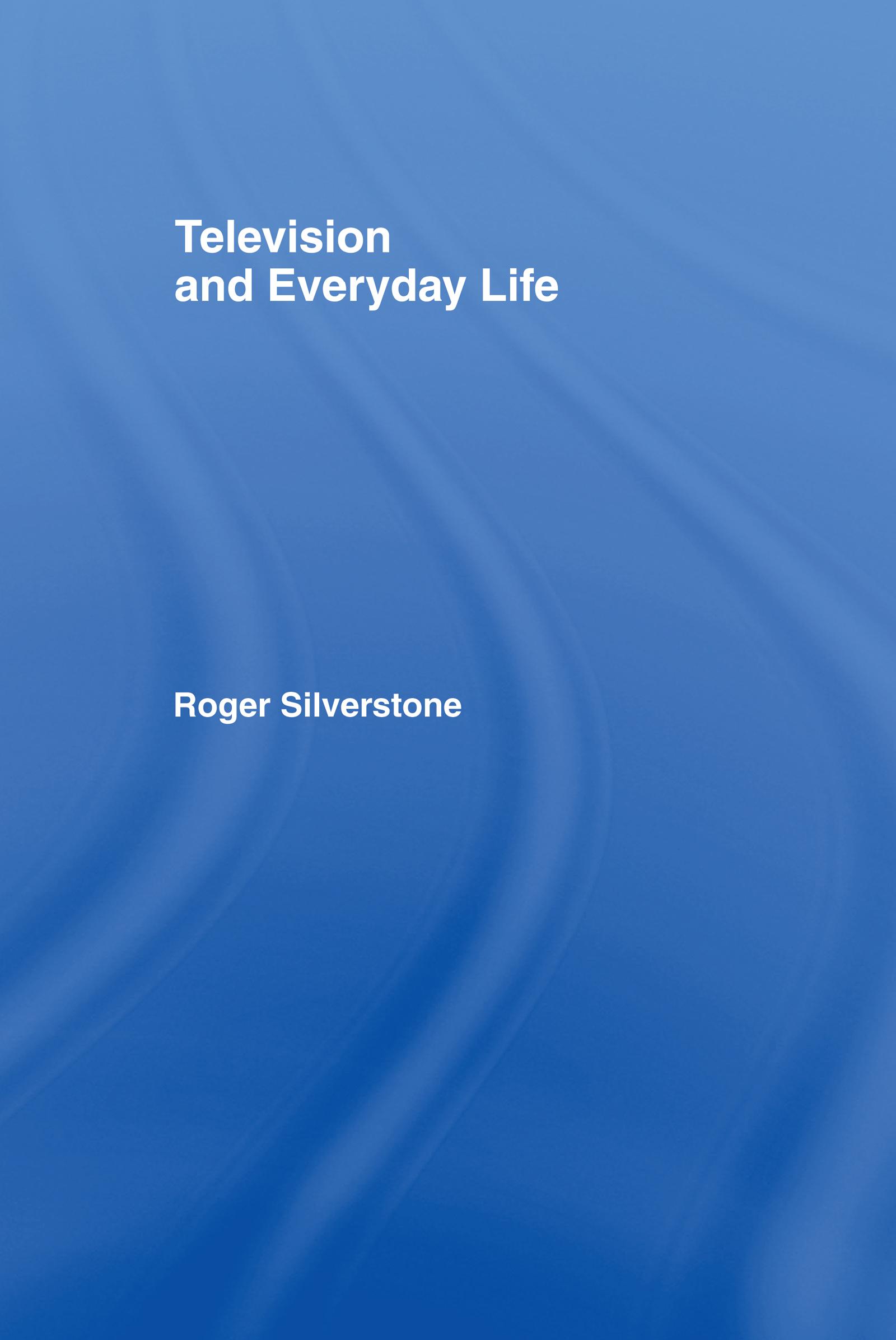 Vorderes Coverbild Television And Everyday Life