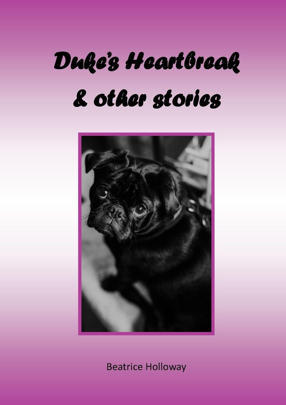 Vorderes Coverbild Duke's Heartbreak and Other Stories