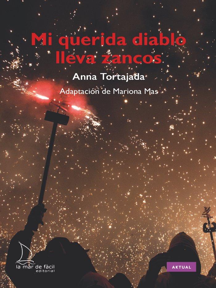 Vorderes Coverbild Mi querida diablo lleva zancos