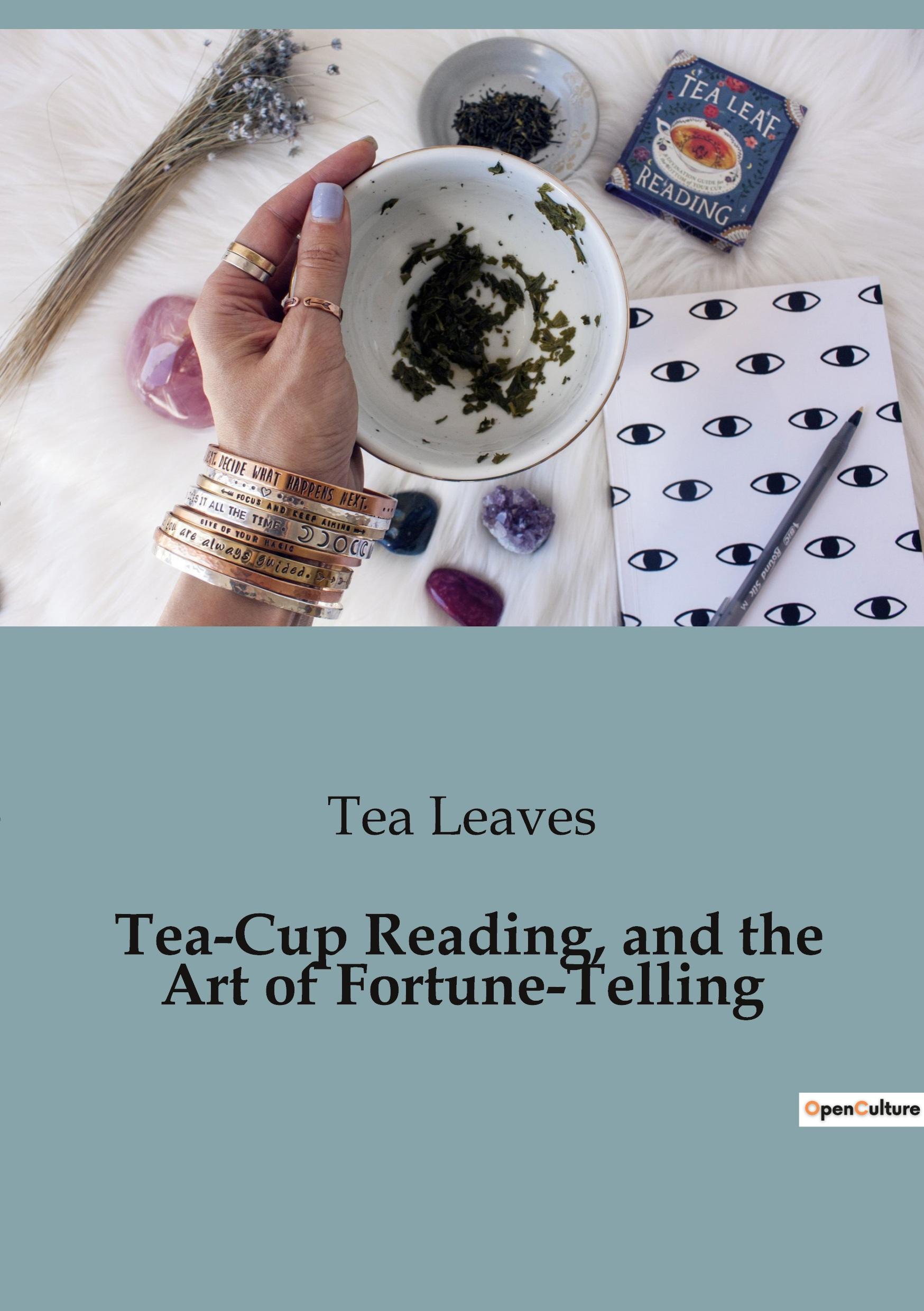 Vorderes Coverbild Tea-Cup Reading, and the Art of Fortune-Telling