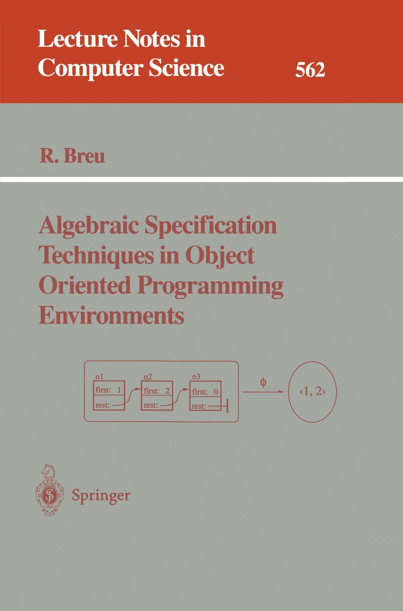 Vorderes Coverbild Algebraic Specification Techniques in Object Oriented Programming Environments