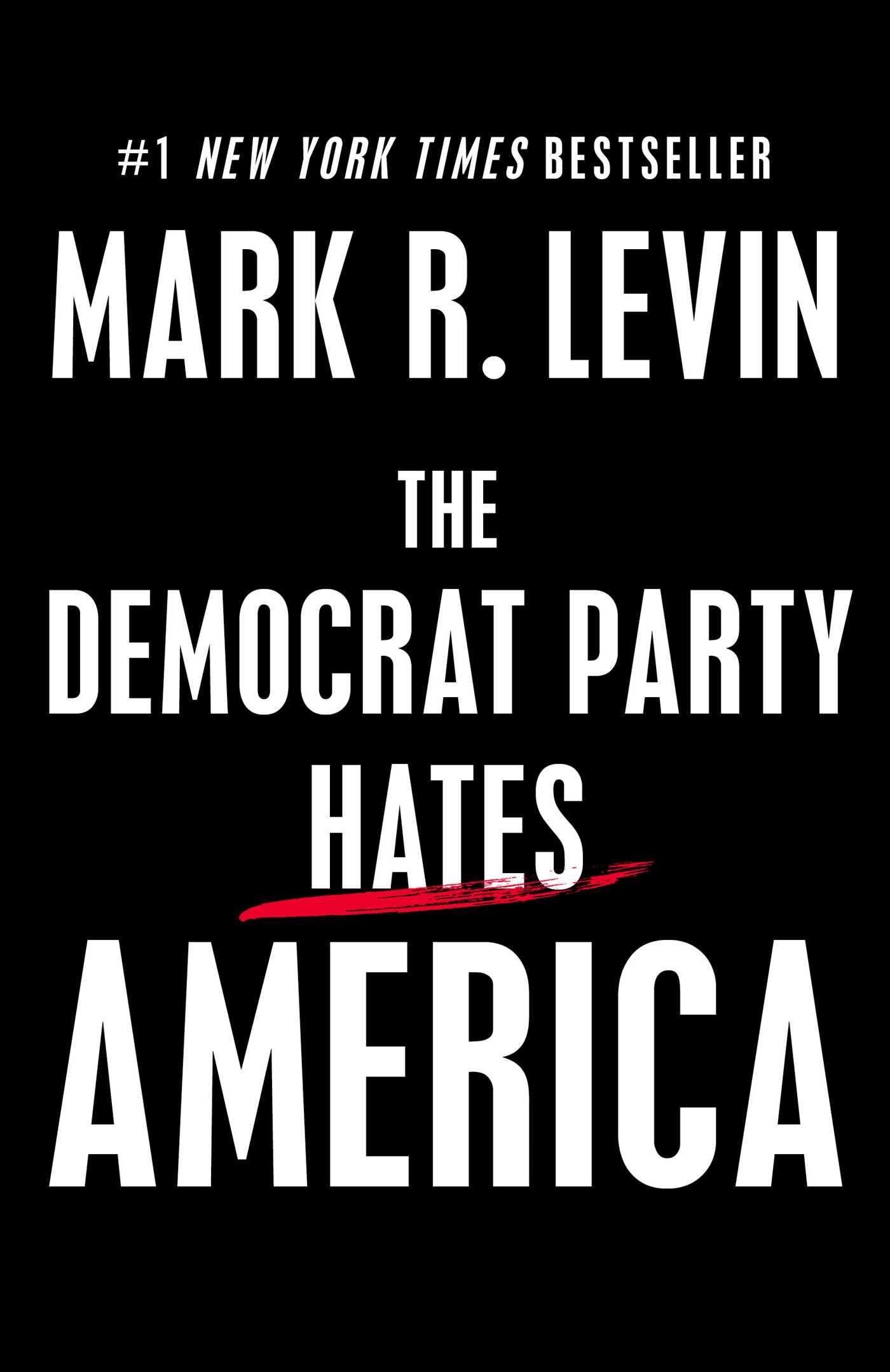 Vorderes Coverbild The Democrat Party Hates America