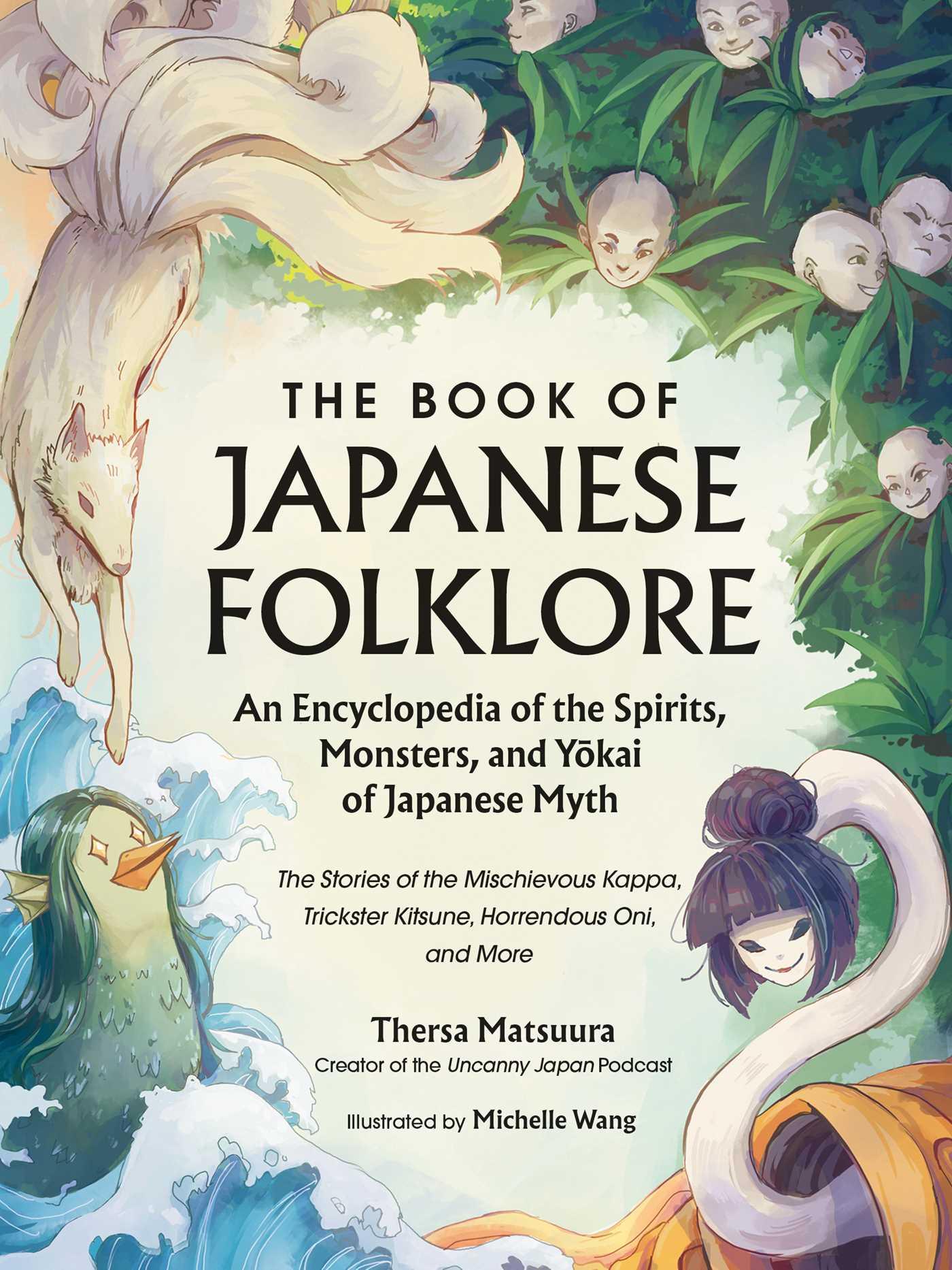 Vorderes Coverbild The Book of Japanese Folklore: An Encyclopedia of the Spirits, Monsters, and Yokai of Japanese Myth