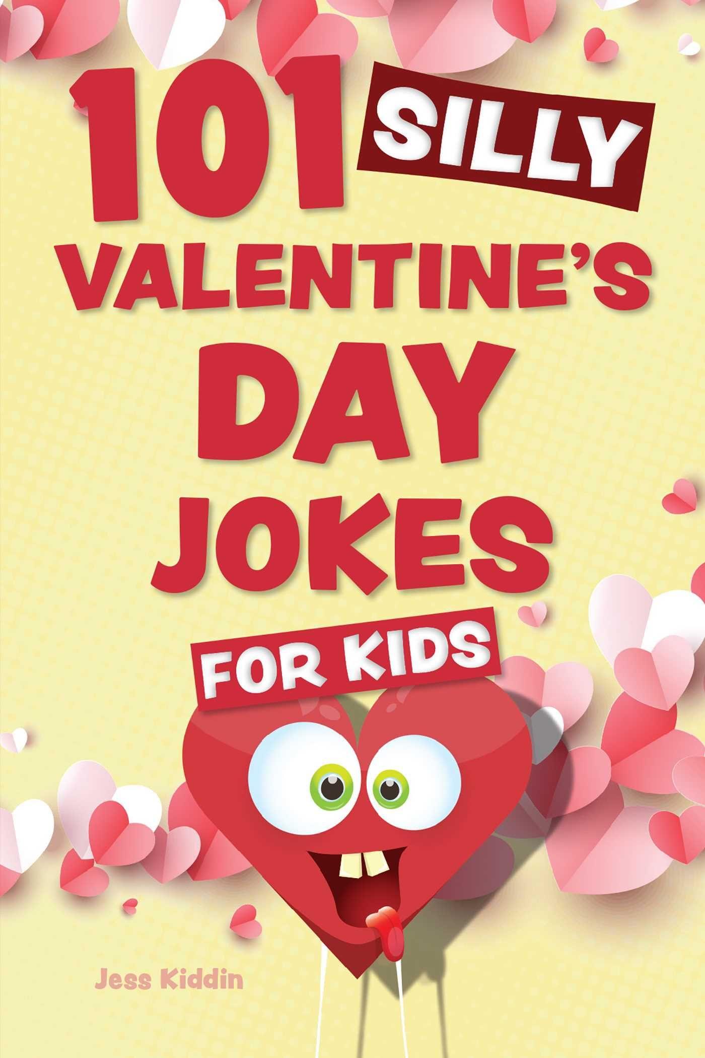 Vorderes Coverbild 101 Silly Valentine's Day Jokes for Kids