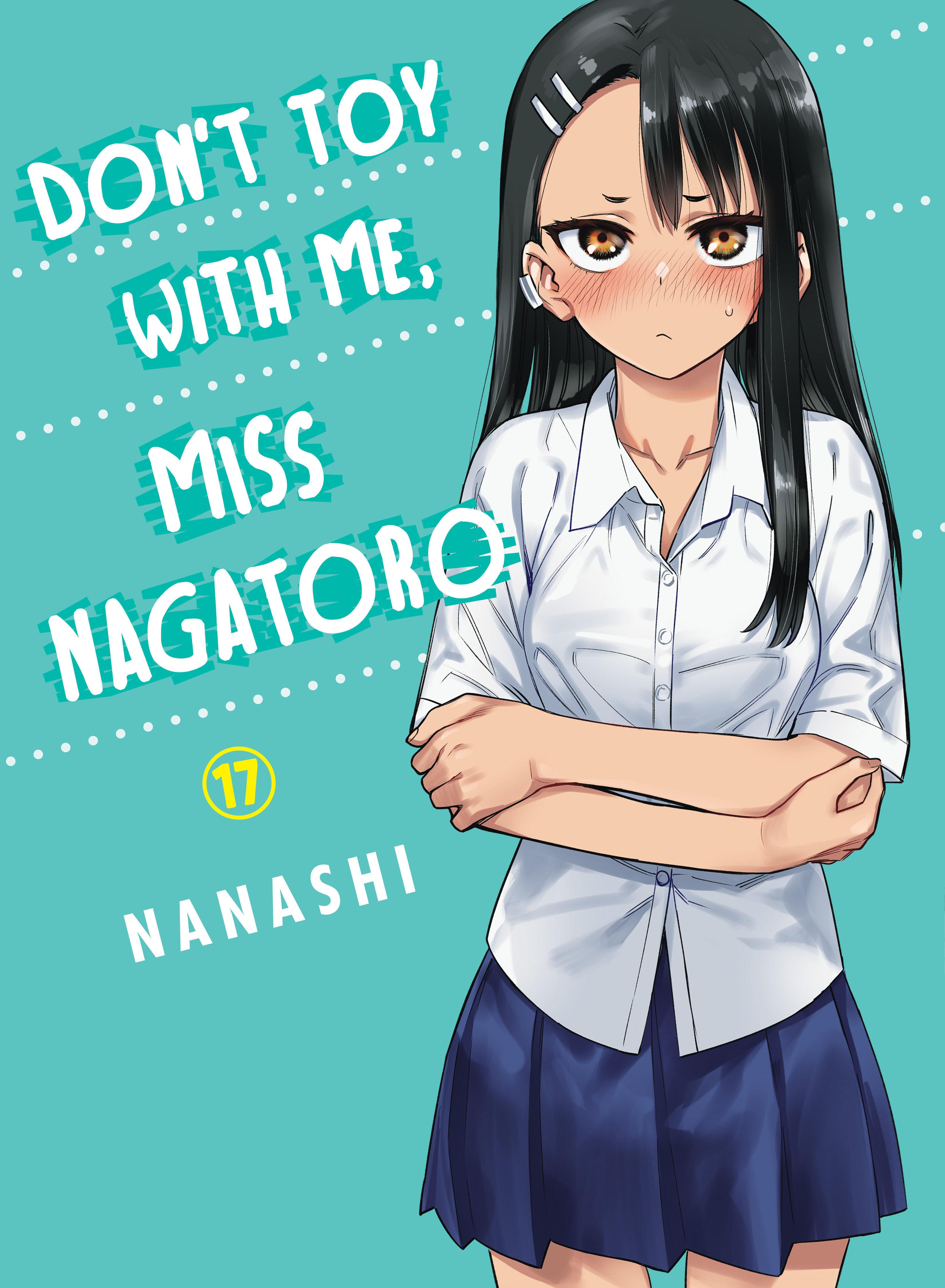 Vorderes Coverbild Don't Toy With Me, Miss Nagatoro 17
