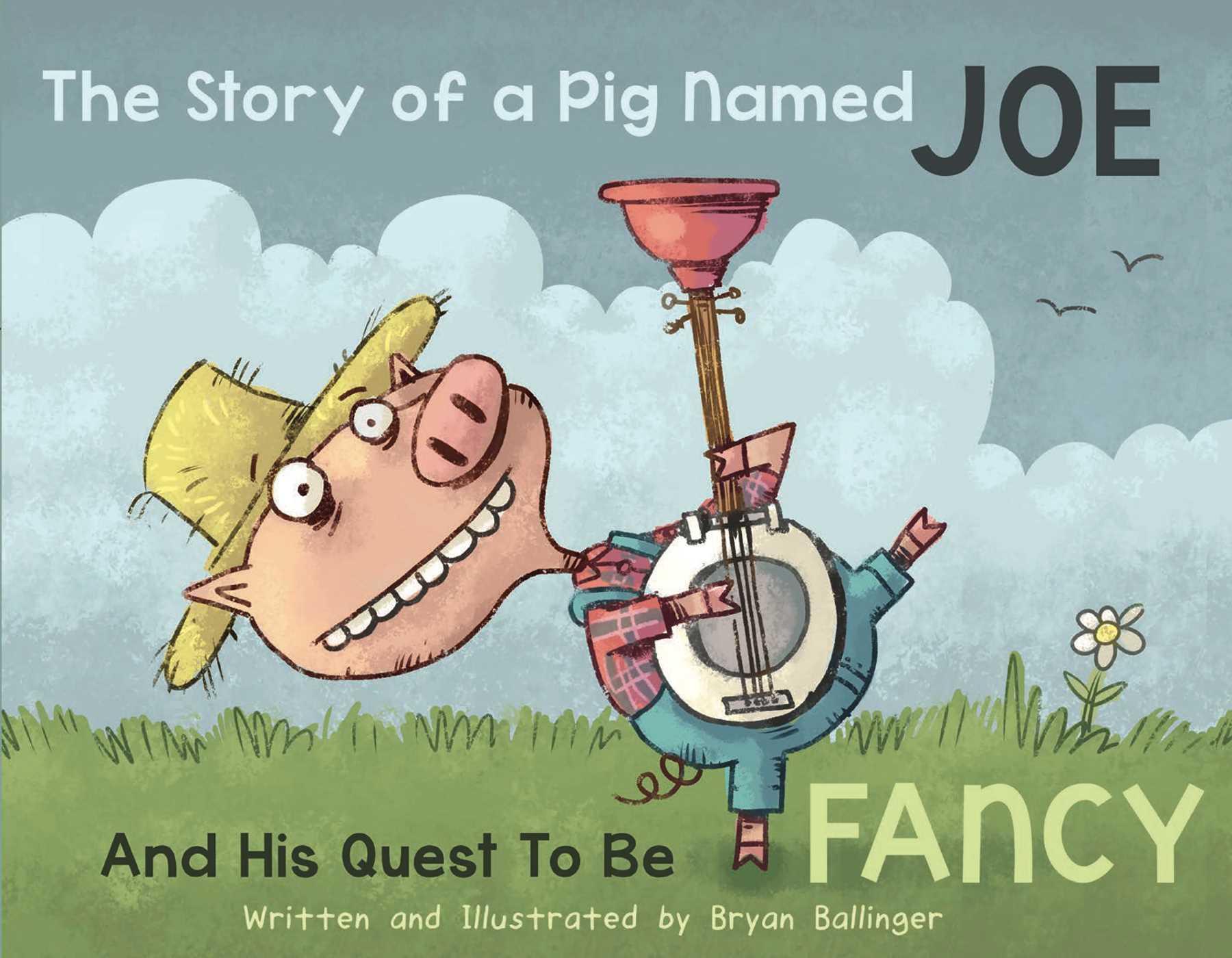 Vorderes Coverbild The Story of a Pig Named Joe