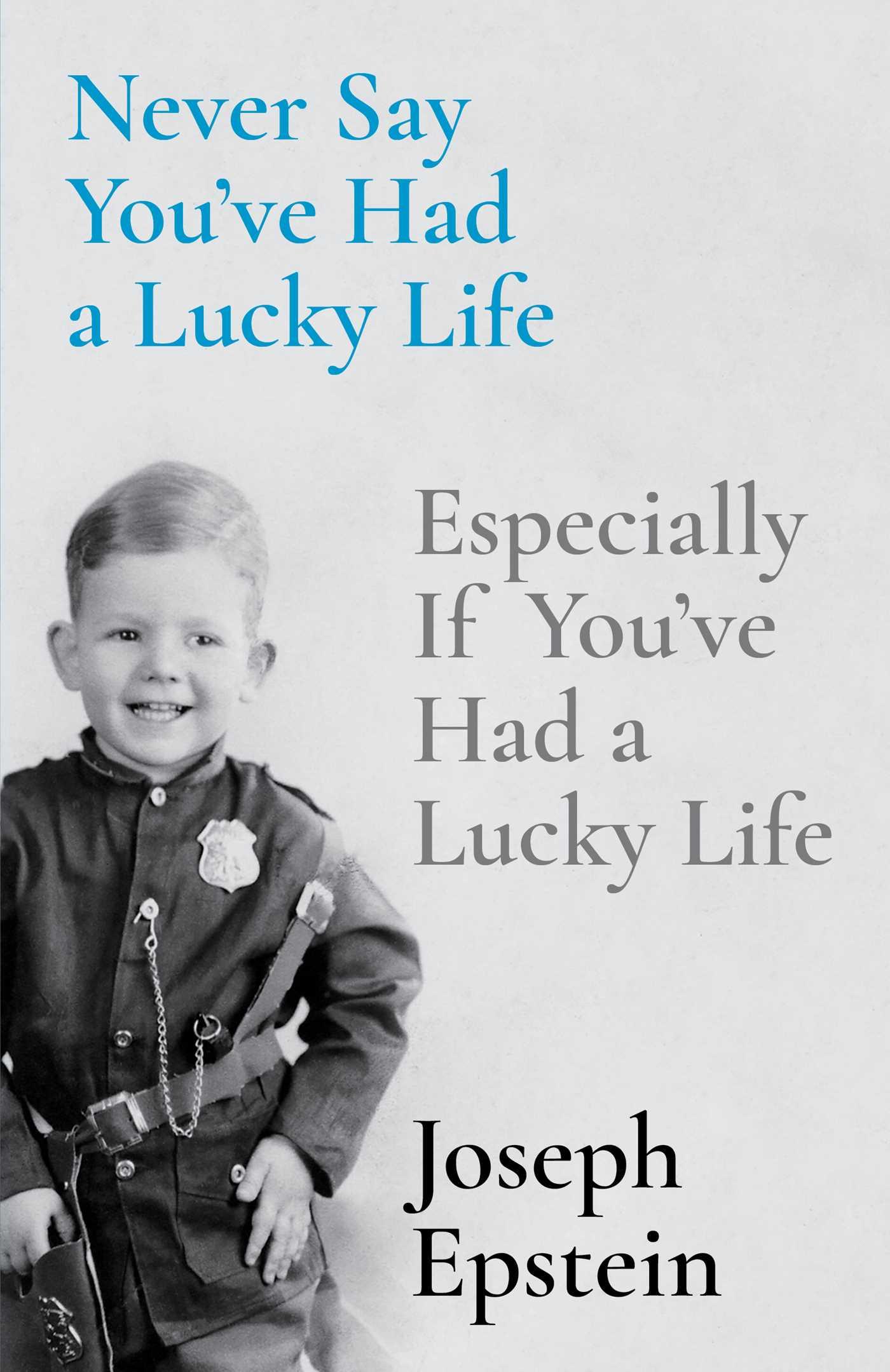 Vorderes Coverbild Never Say You've Had a Lucky Life