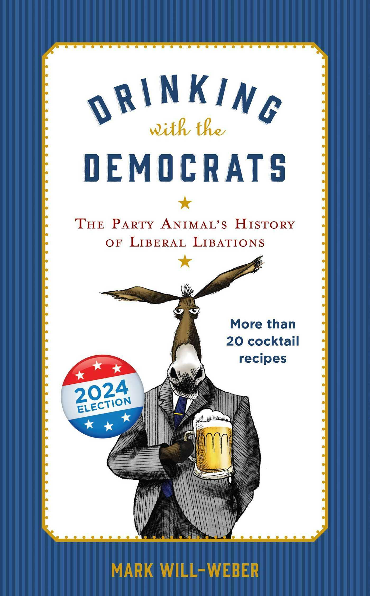 Vorderes Coverbild Drinking with the Democrats