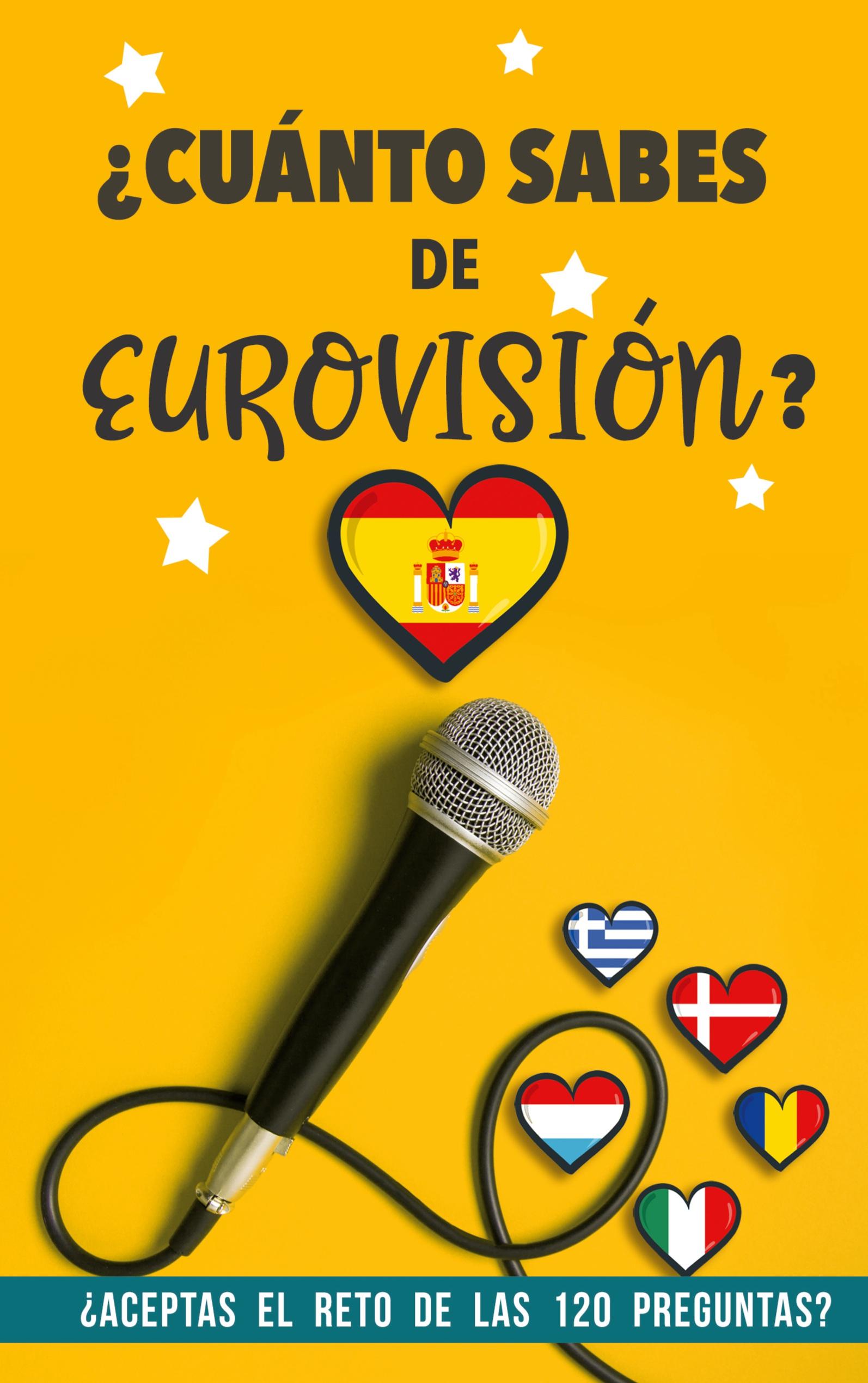 Vorderes Coverbild ¿Cuánto sabes de Eurovisión?