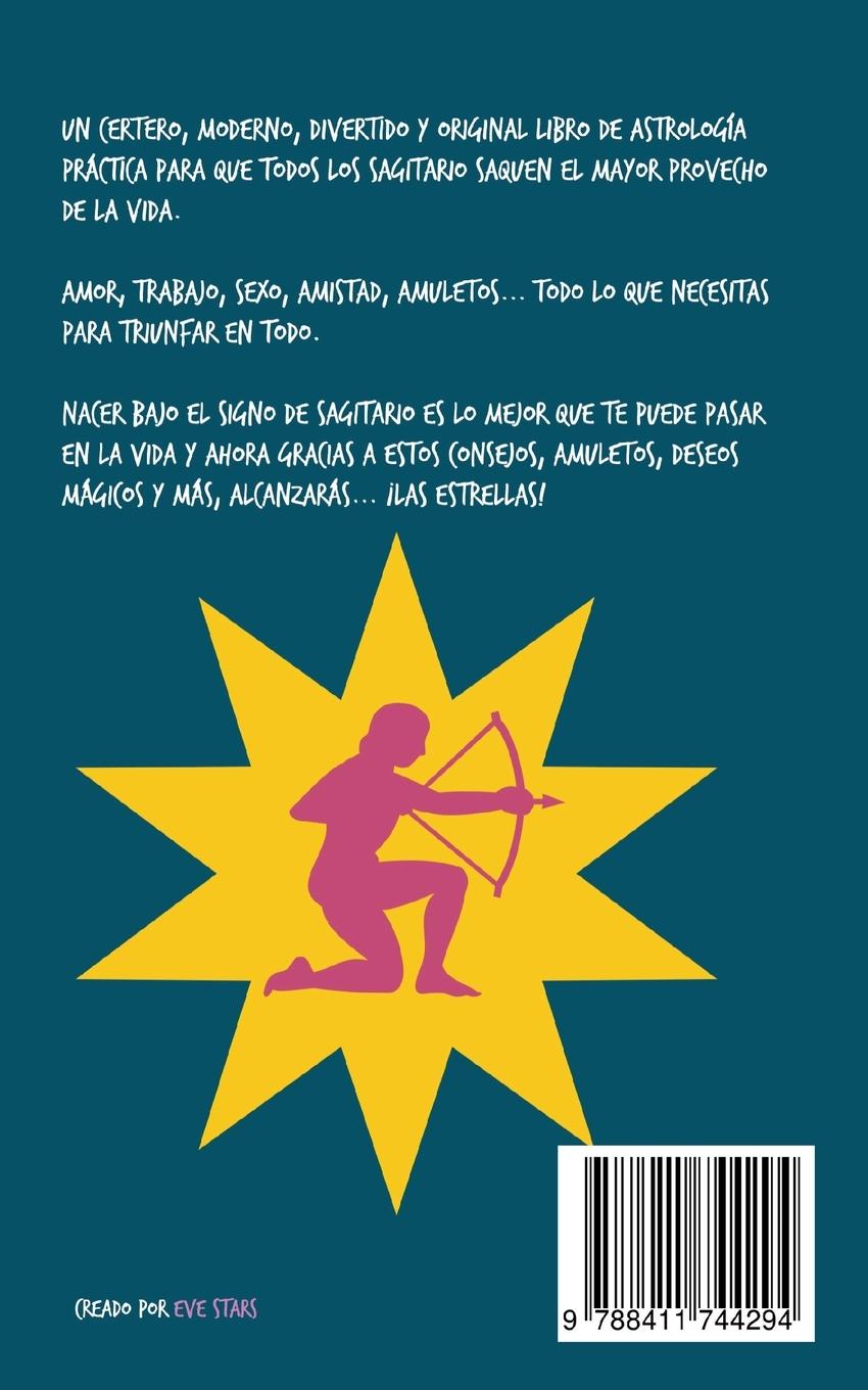 Rückseitencover El libro secreto que todo Sagitario debería tener para triunfar en todo
