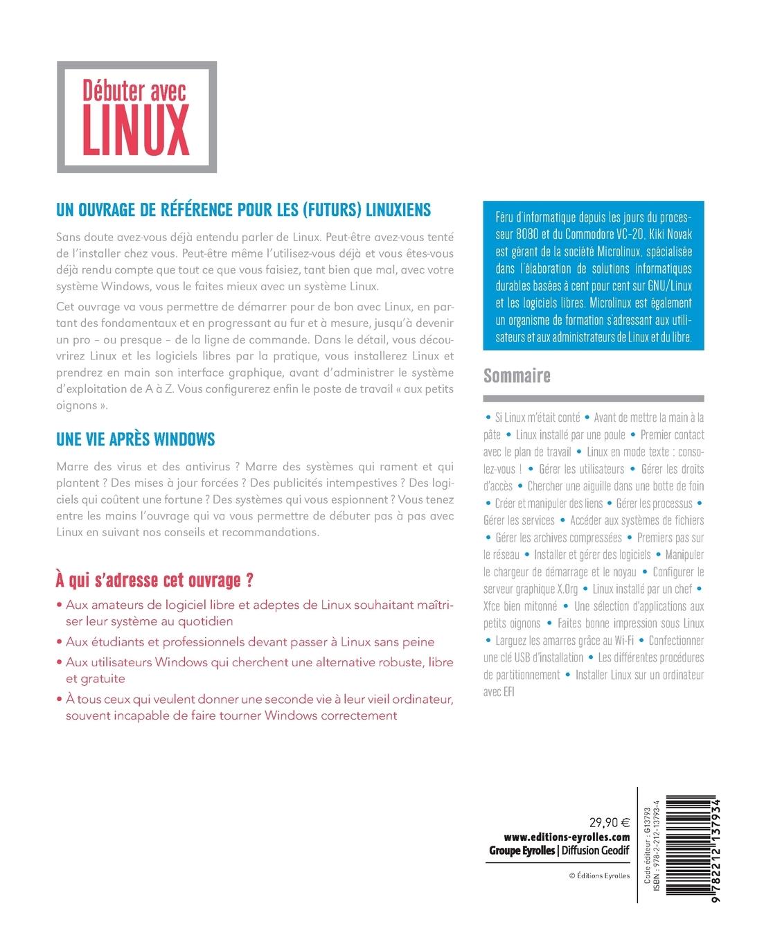 Rückseitencover Débuter avec LINUX: Maîtrisez votre système aux petits oignons