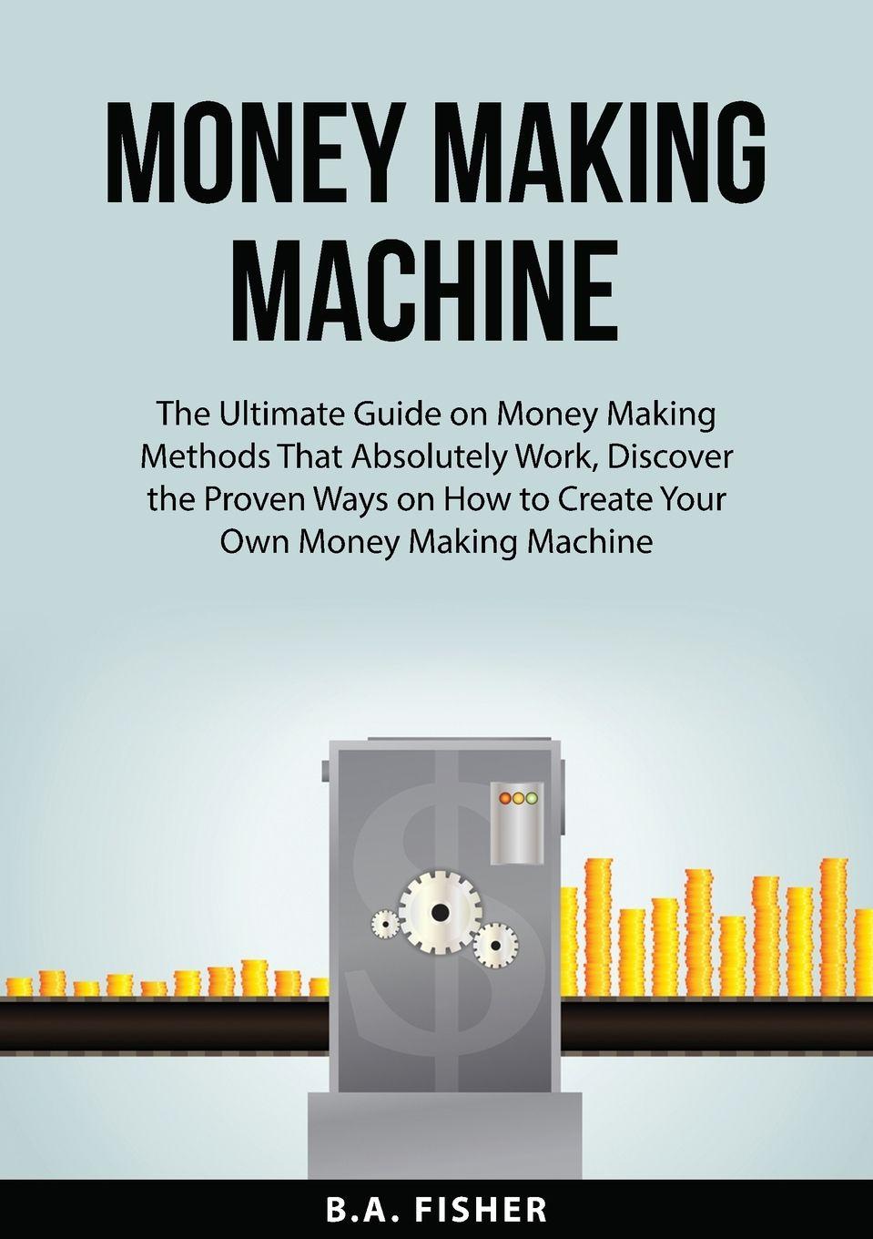 Vorderes Coverbild Money Making Machine