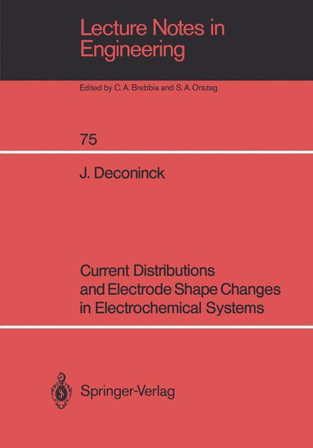 Vorderes Coverbild Current Distributions and Electrode Shape Changes in Electrochemical Systems