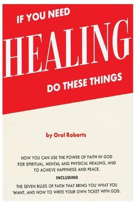 Vorderes Coverbild If You Need Healing Do These Things
