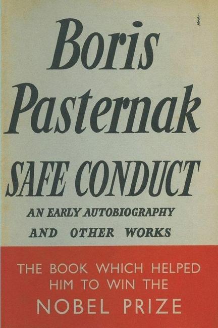 Vorderes Coverbild Safe Conduct: An Autobiography and Other Writings