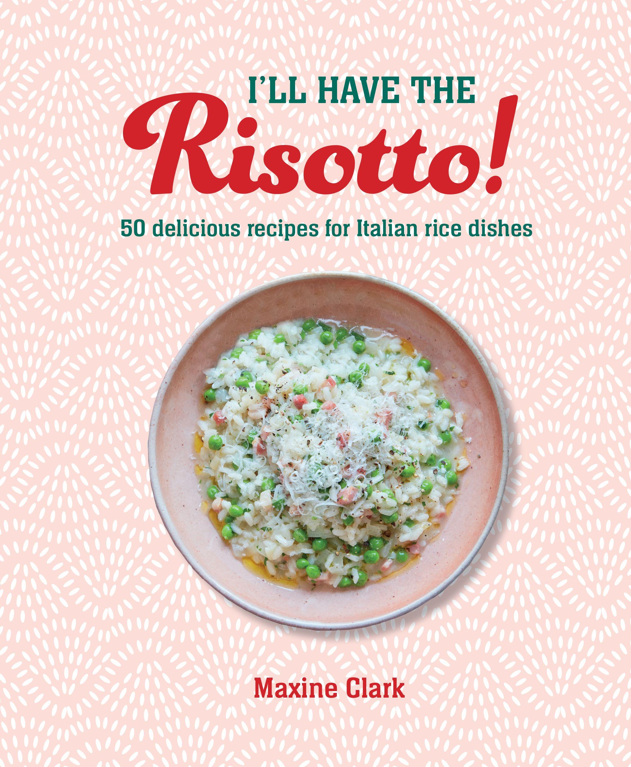 Vorderes Coverbild I'll Have the Risotto!