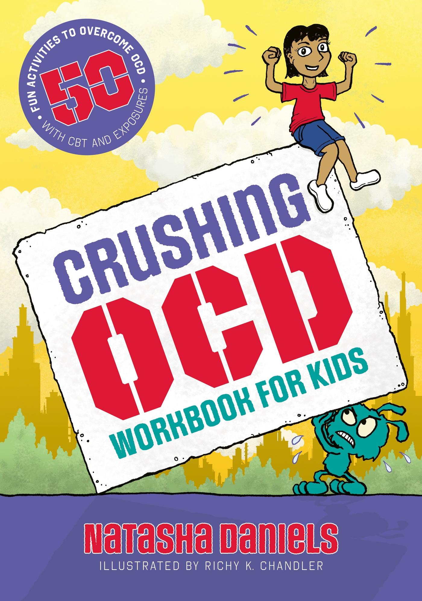 Vorderes Coverbild Crushing OCD Workbook for Kids