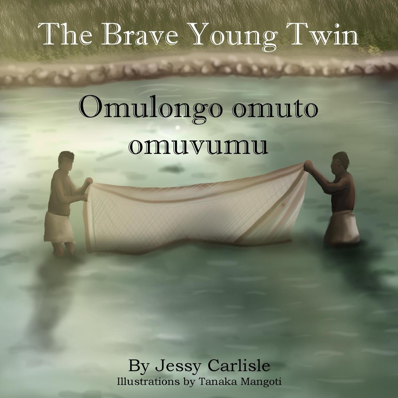 Vorderes Coverbild Omulongo omuto omuvumu (The Brave Young Twin)