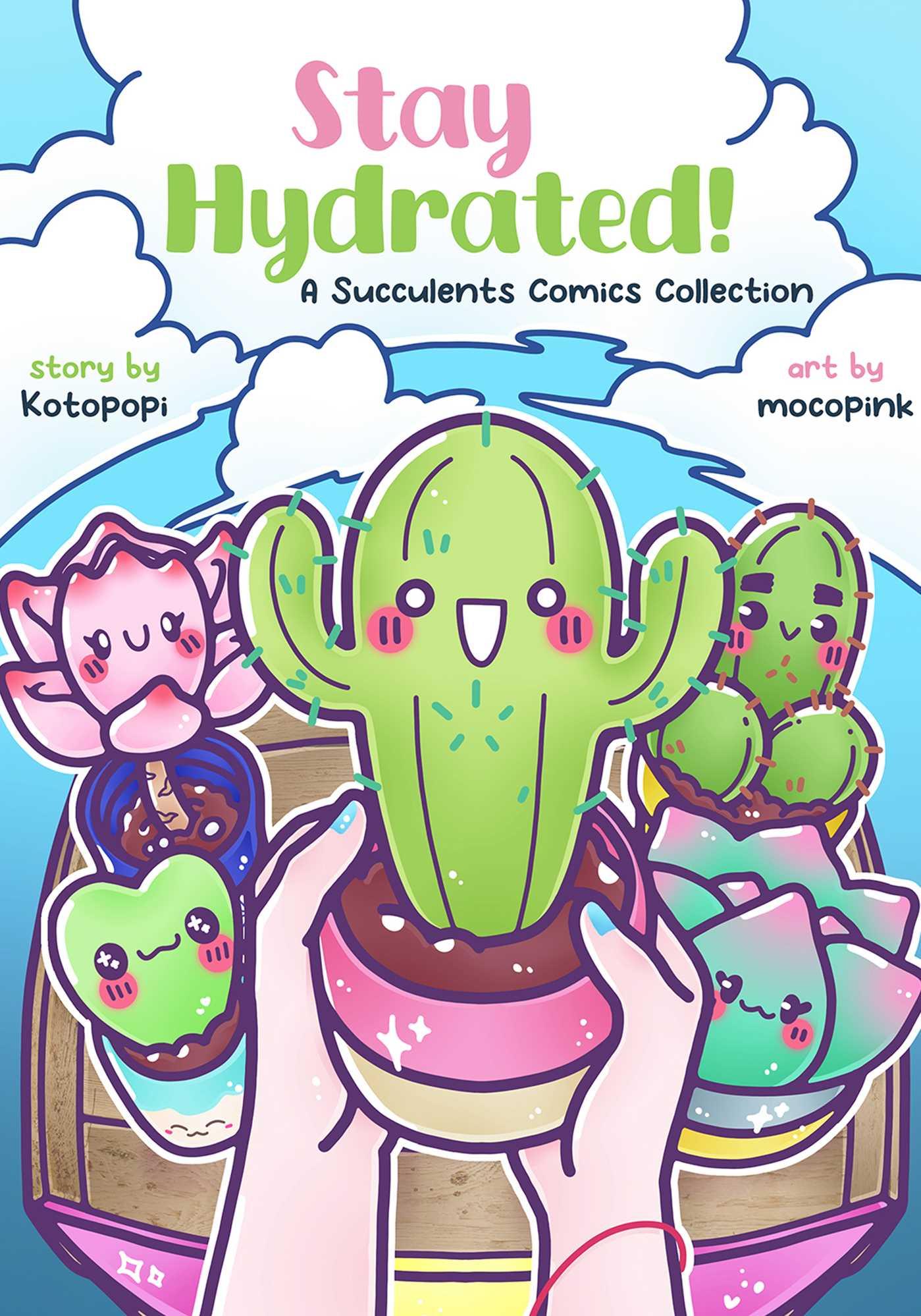 Vorderes Coverbild Stay Hydrated: A Succulents Comics Collection