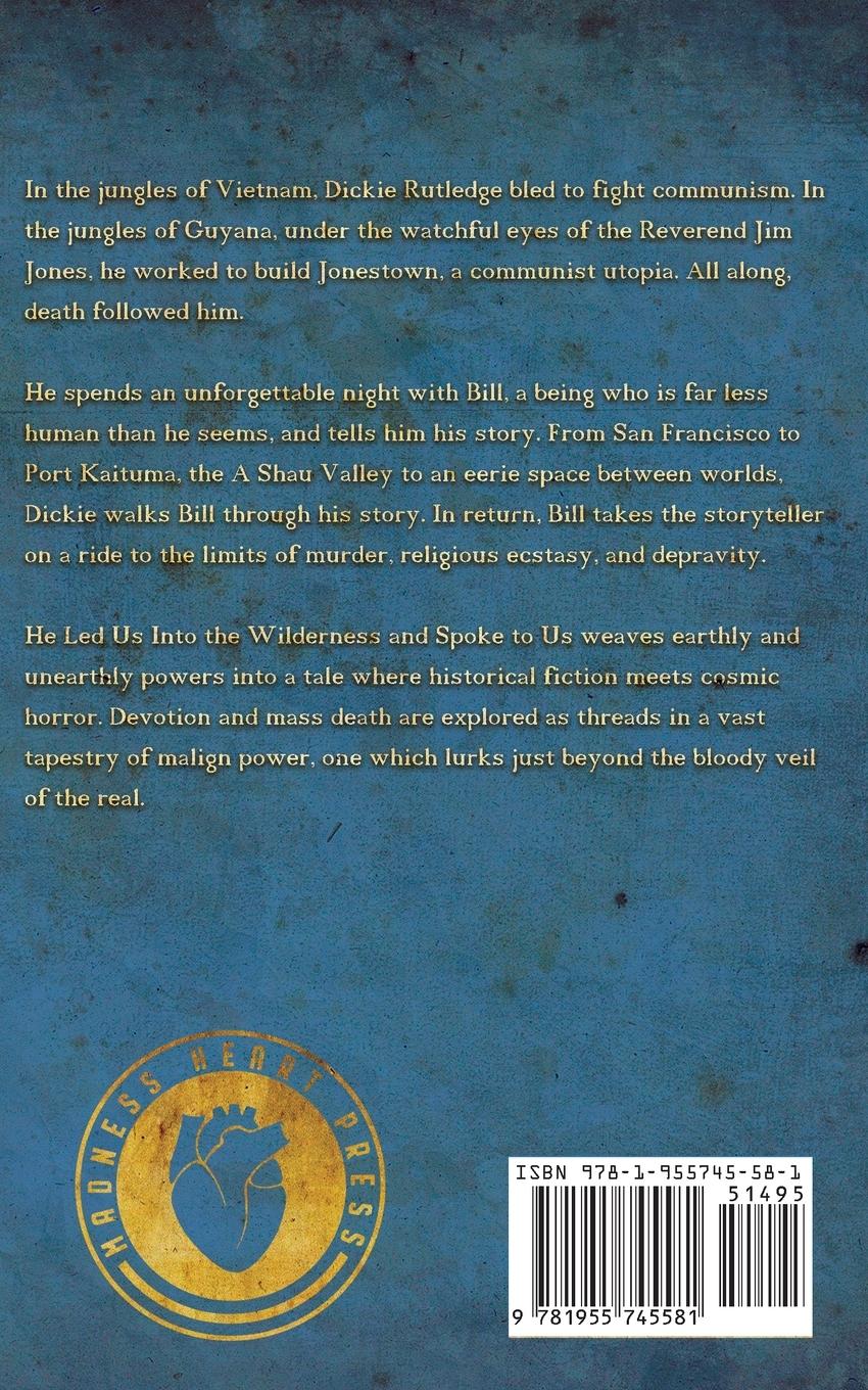 Rückseitencover He Led Us Into the Wilderness and Spoke to Us