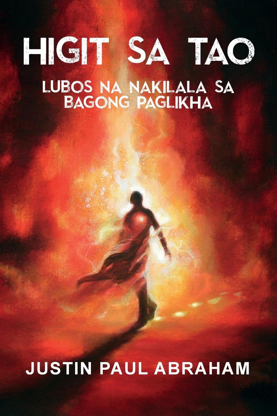 Vorderes Coverbild HIGIT SA TAO LUBOS NA NAKILALA SA BAGONG PAGLIKHA
