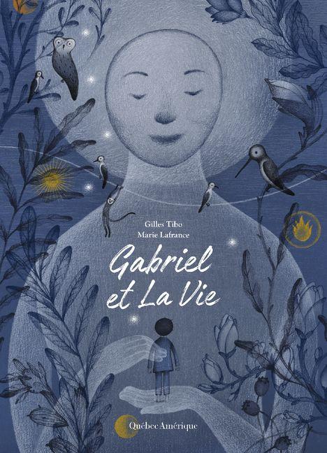 Vorderes Coverbild Gabriel Et La Vie