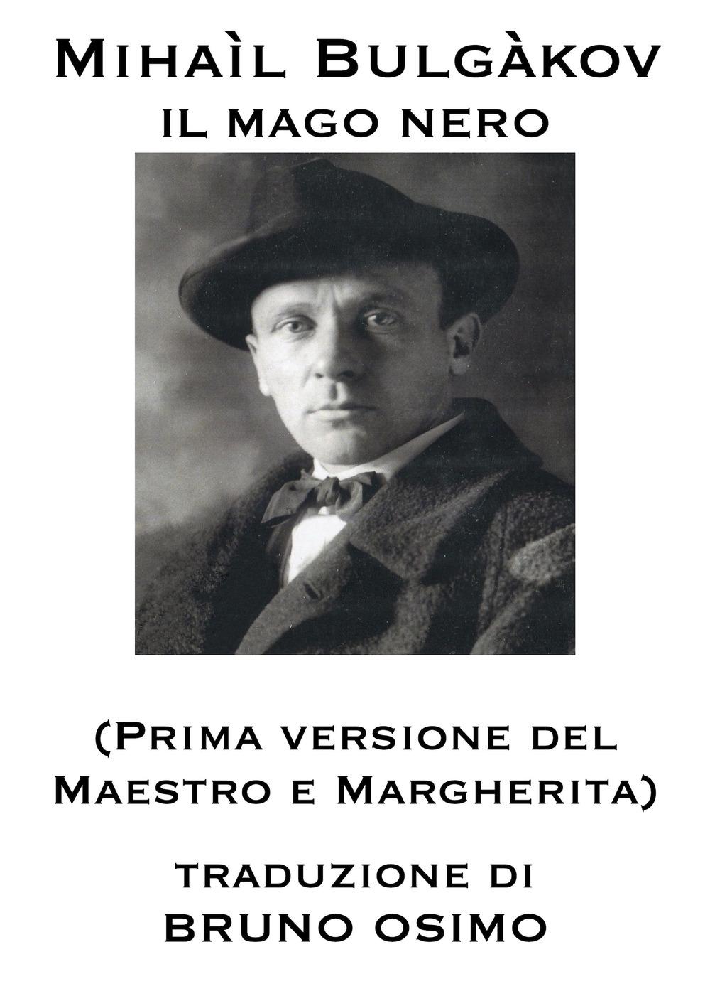 Vorderes Coverbild Il mago nero: Prima versione del Maestro e Margherita