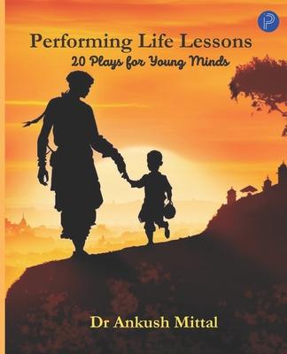 Vorderes Coverbild Performing Life Lessons: 20 Plays For Young Minds