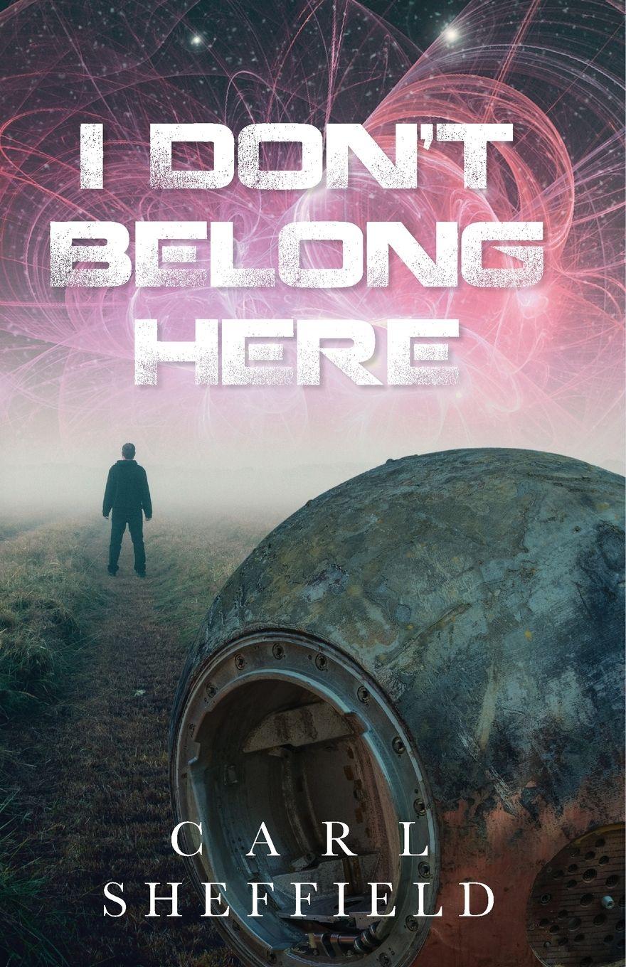 Vorderes Coverbild I Don't Belong Here