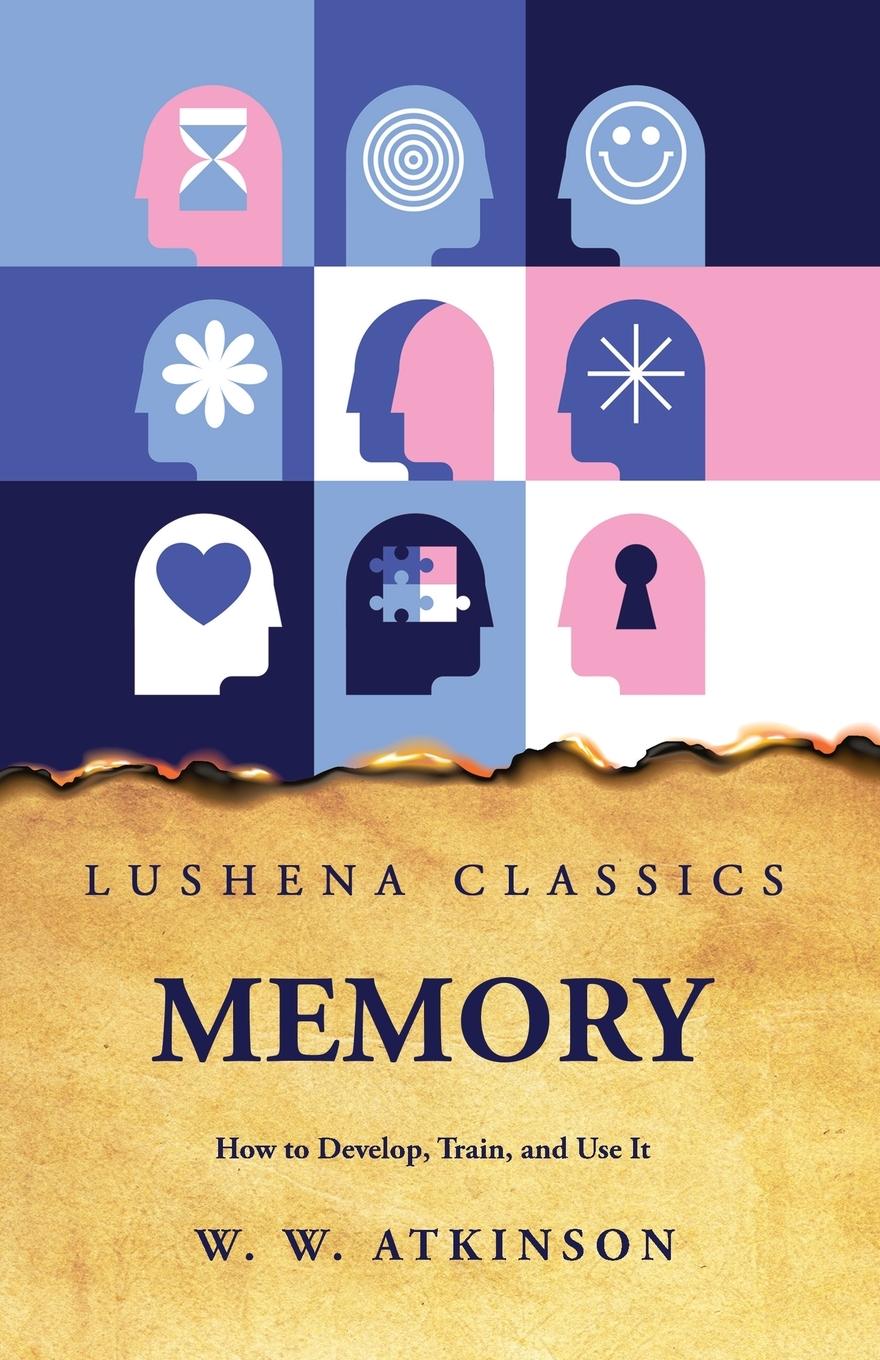 Vorderes Coverbild Memory How to Develop, Train, and Use It