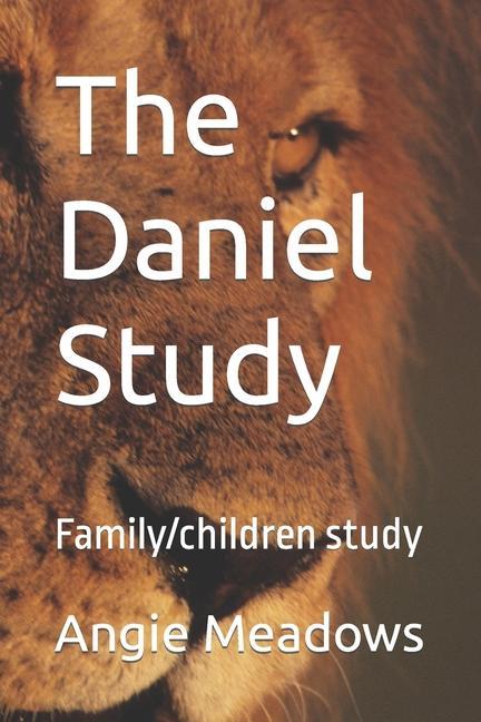 Vorderes Coverbild The Daniel Study: Family/children study
