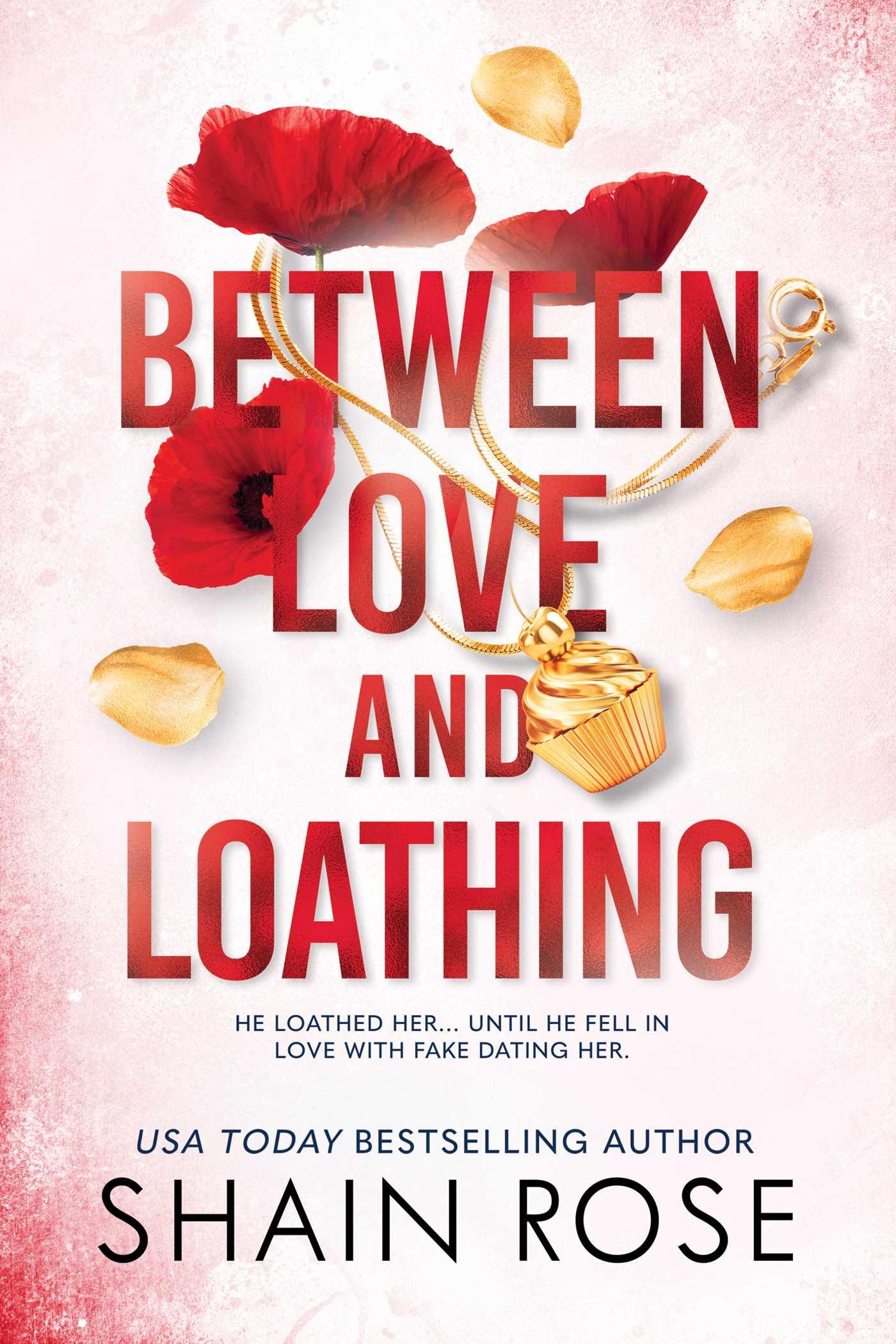 Vorderes Coverbild Between Love and Loathing