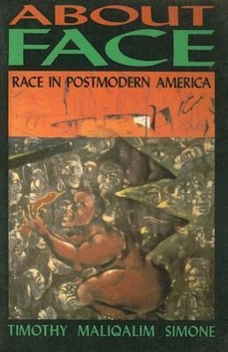 Vorderes Coverbild About Face: Race in Postmodern America