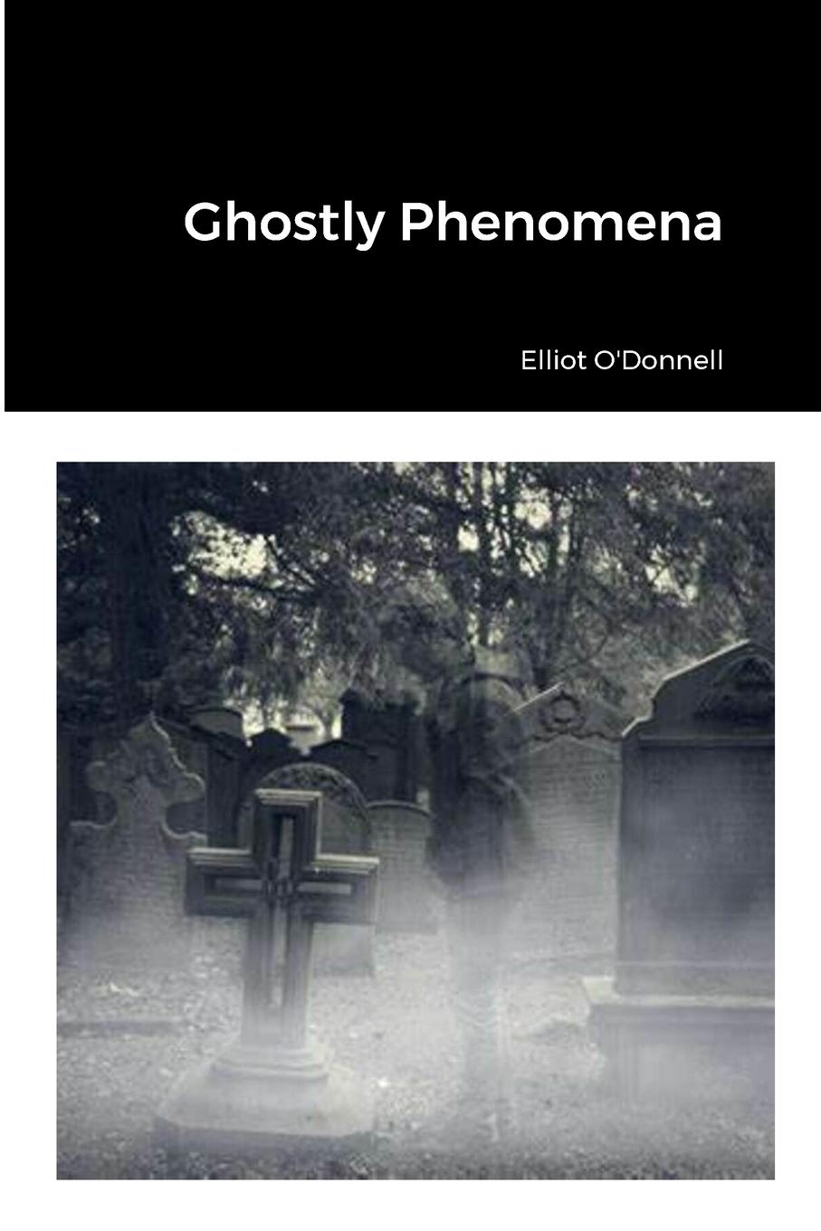 Vorderes Coverbild Ghostly Phenomena